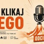 Okładka podcastu Nie klikaj tego